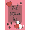 Just Between Us: Mother & Daughter Activity Journal for Teen Girls and Moms