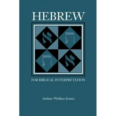 Hebrew for Biblical Interpretation