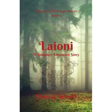 Laioni: A Romance Adventure Story