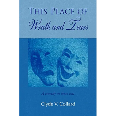This Place of Wrath and Tears