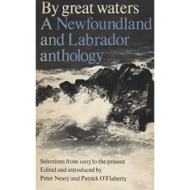 By Great Waters: A Newfoundland and Labrador Anthology