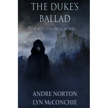 The Duke's Ballad