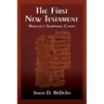The First New Testament: Marcion's Scriptural Canon