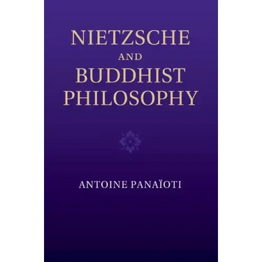 Nietzsche and Buddhist Philosophy
