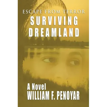 Surviving Dreamland: Escape from Terror