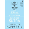 Business Sutra: A Very Indian Approach to Management (Old Edition)