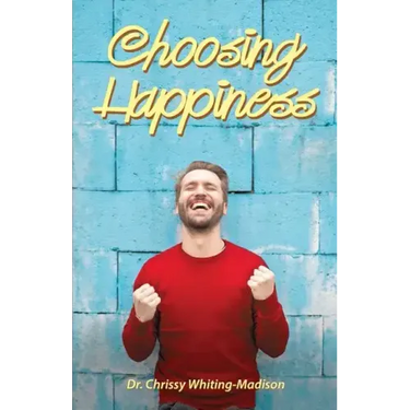 Choosing Happiness