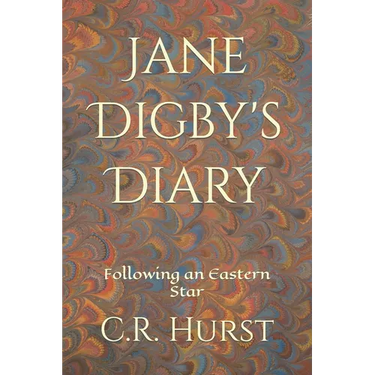 Jane Digby's Diary: Following an Eastern Star