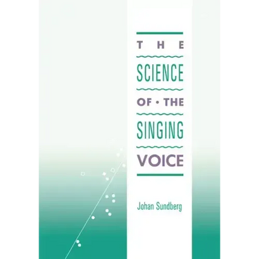 Science of the Singing Voice
