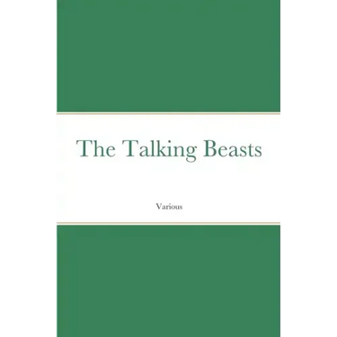 The Talking Beasts