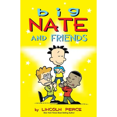 Big Nate and Friends: Volume 3