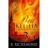 Red Keisha & Black Escobar 3: A Hood Love Story: The Finale