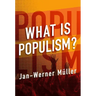 What Is Populism?