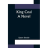 King Coal