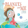 The Planets and Me: Astrology for the Wild Child