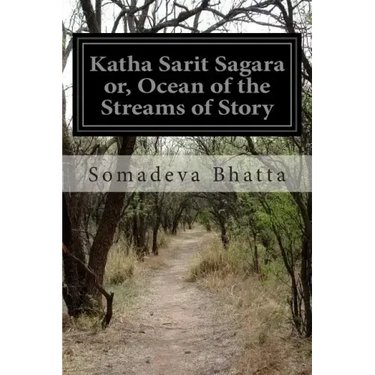 Katha Sarit Sagara or, Ocean of the Streams of Story