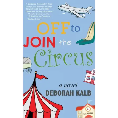 Off to Join the Circus
