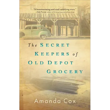 The Secret Keepers of Old Depot Grocery