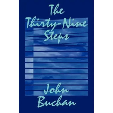 The Thirty-Nine Steps by John Buchan, Fiction, Mystery & Detective