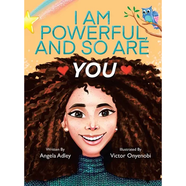 I Am Powerful, and So Are You