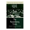 The Nuremberg Trials: Complete Tribunal Proceedings (V. 9): Trial Proceedings From 8 March 1946 to 23 March 1946