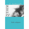 Zither & Autobiography