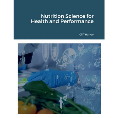 Foundations of Nutrition Science for Health and Performance
