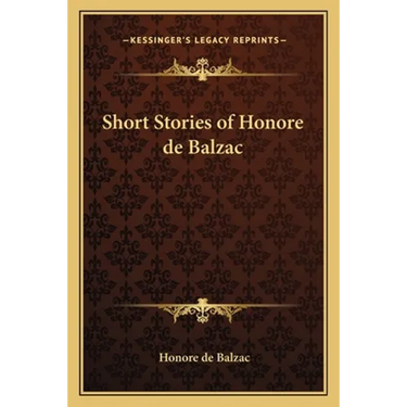 Short Stories of Honore de Balzac