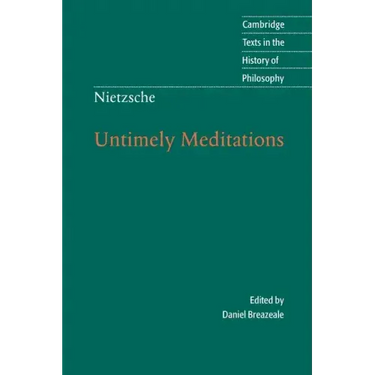 Nietzsche: Untimely Meditations