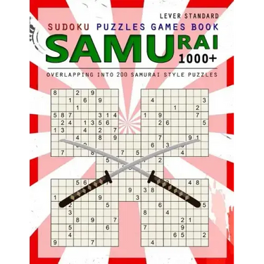 Samurai Sudoku: 1000 Puzzle Book, Overlapping into 200 Samurai Style Puzzles, Travel Game, Lever Standard Sudoku, Volume 15