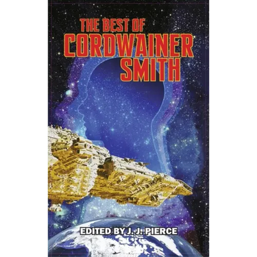 Best of Cordwainer Smith
