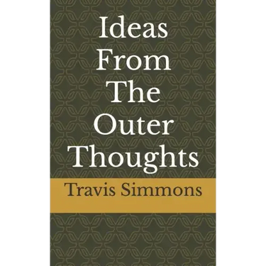 Ideas From The Outer Thoughts