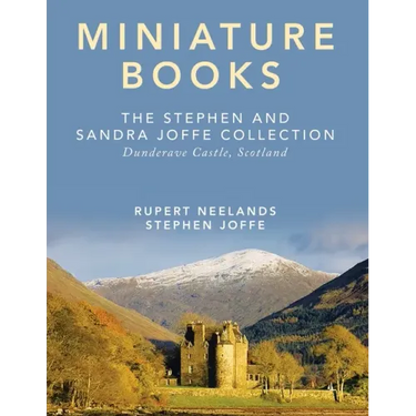 Miniature Books: The Stephen and Sandra Joffe Collection