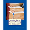 Introduction to Creative Writing: For Middle School & High School