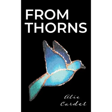 From Thorns