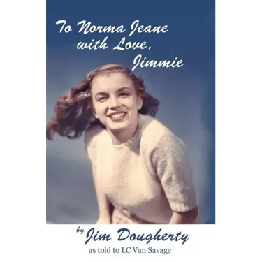 To Norma Jeane with Love, Jimmie