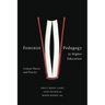 Feminist Pedagogy in Higher Education: Critical Theory and Practice