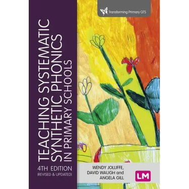 Teaching Systematic Synthetic Phonics in Primary Schools