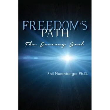 Freedom's Path: The Dancing Soul