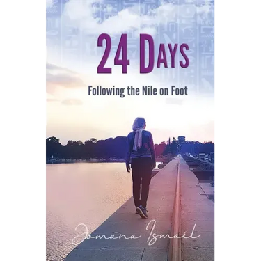 24 Days: Following the Nile on Foot