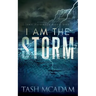 I am the Storm