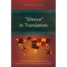 "Silence" in Translation: 1 Corinthians 14:34-35 in Myanmar and the Development of a Critical Contextual Hermeneutic