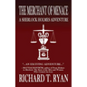 The Merchant of Menace: A Sherlock Holmes Adventure