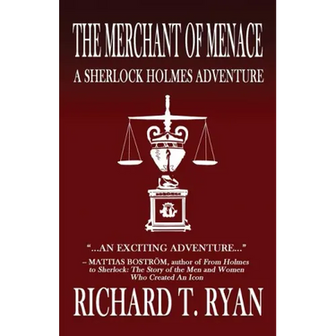 The Merchant of Menace: A Sherlock Holmes Adventure