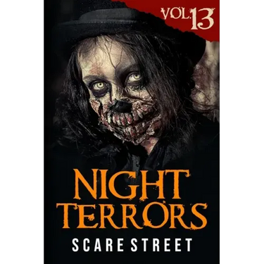 Night Terrors Vol. 13: Short Horror Stories Anthology