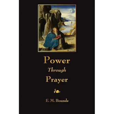 Power Through Prayer