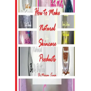 How to Make Natural Skincare Products
