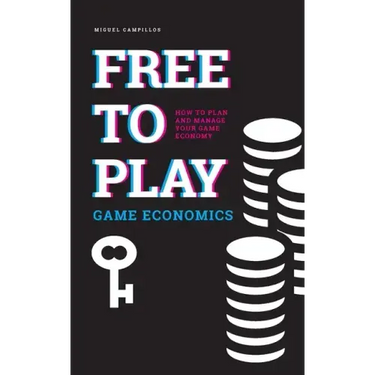 Free to Play Game Economics: How to plan and manage your game economy