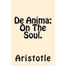 De Anima (On The Soul)