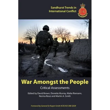 War Amongst the People: Critical Assessments